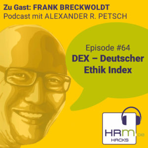 DEX – Deutscher Ethik Index mit Frank Breckwoldt (Episode #64)